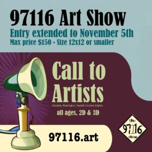 Read more about the article Call to Artists: 97116 Art Show Five Year Anniversary, Deadline Extended to Nov. 5