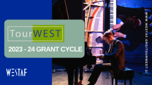 Read more about the article WESTAF 2023 TourWest Grant Applications, open now