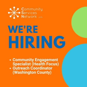 Read more about the article Job Post: Outreach Coordinator in Washington County, CSN (apply by 3/24/24)