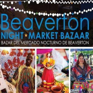 Read more about the article Call for Art, Food and Activities Vendors, Beaverton Night Market (apply by 5/17/24)